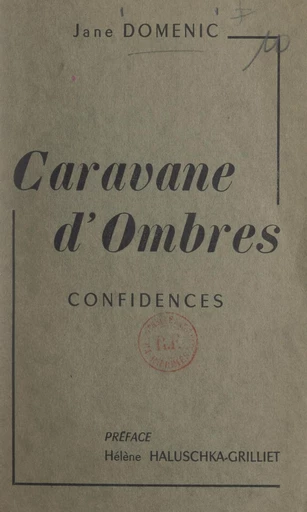 Caravane d'ombres - Jane Domenic - FeniXX réédition numérique