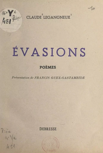 Évasions - Claude Legangneux - FeniXX réédition numérique