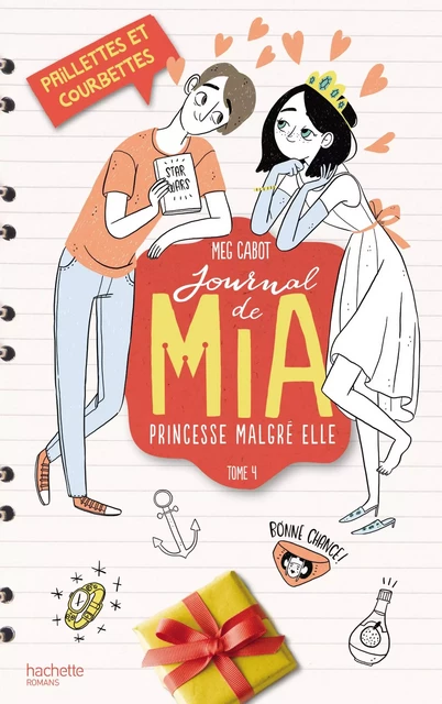 Journal de Mia - Tome 4 - Paillettes et courbettes - Meg Cabot - Hachette Romans