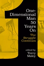 One-Dimensional Man 50 Years On