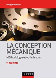 La conception mécanique - 2e éd.