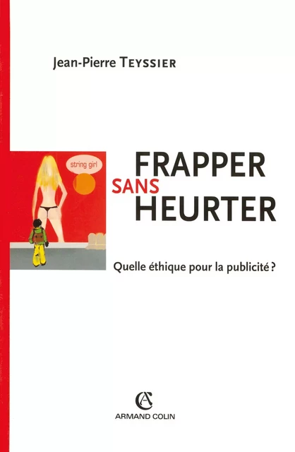 Frapper sans heurter - Jean-Pierre Teyssier - Armand Colin