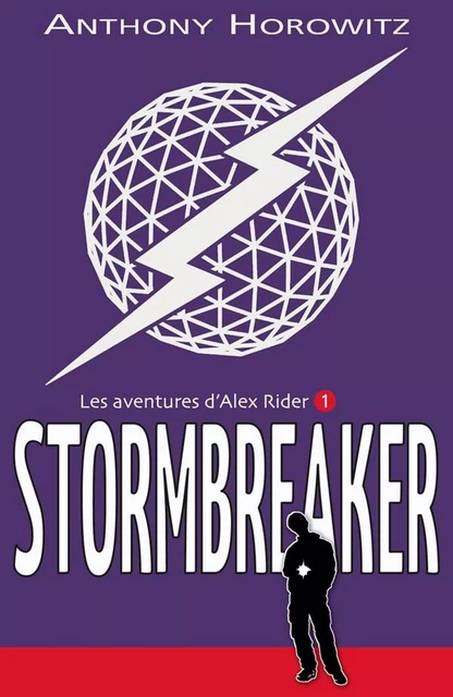 Alex Rider 1 - Stormbreaker - Anthony Horowitz, Henri Galeron - Hachette Romans