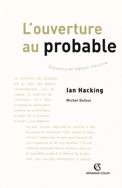 L'ouverture au probable - Michel Dufour, Ian Hacking - Armand Colin