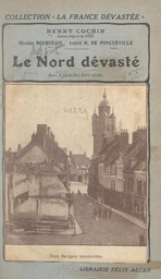 Le Nord dévasté