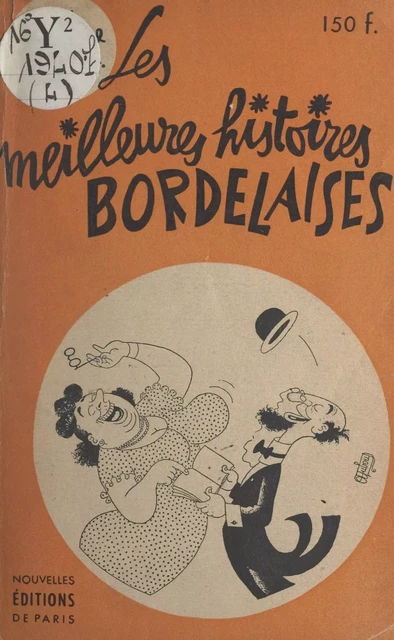 Les meilleures histoires bordelaises - Gustave Gounouilhou - FeniXX réédition numérique