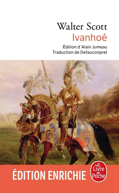 Ivanhoé - Walter Scott - Le Livre de Poche