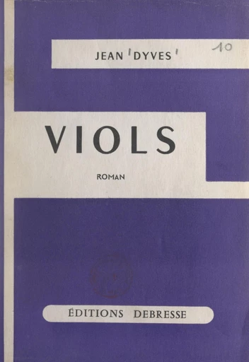 Viols - Jean Dyves - FeniXX réédition numérique