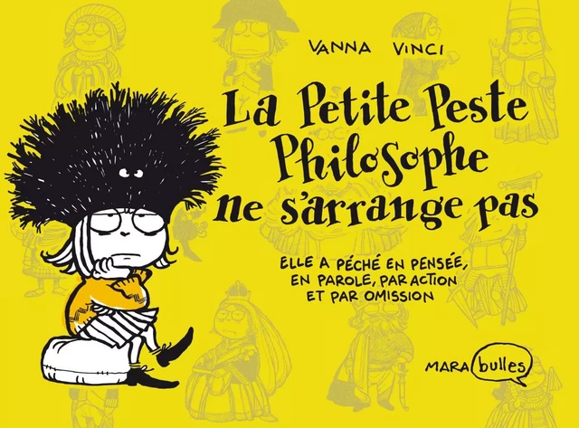 La petite peste philosophe ne s'arrange pas - Vanna Vinci - Marabout