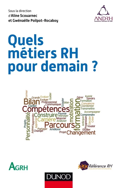 Quels métiers RH pour demain ? - Aline SCOUARNEC, Gwénaëlle Poilpot-Rocaboy - Dunod