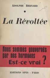 La révoltée