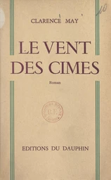 Le vent des cimes