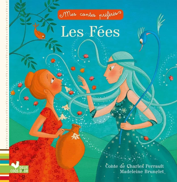 Les Fées - Sophie de Mullenheim - Deux Coqs d'Or