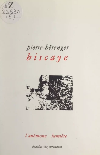 L'anémone lumière - Pierre-Bérenger Biscaye - FeniXX réédition numérique