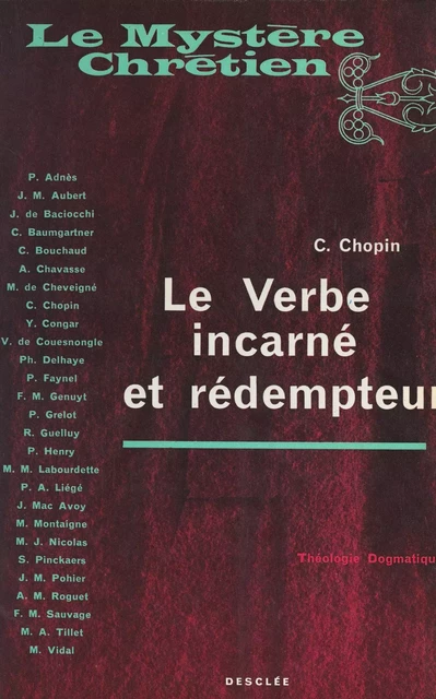 Le Verbe incarné et rédempteur - Claude Chopin - FeniXX réédition numérique