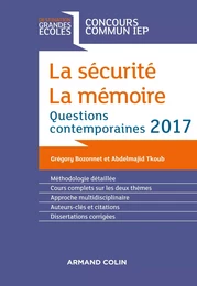 La sécurité. La mémoire. Question contemporaine 2017