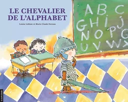 Le chevalier de l’alphabet