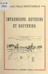 Impressions, rêveries et souvenirs