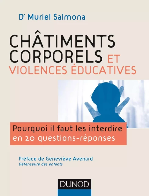 Châtiments corporels et violences éducatives - Muriel Salmona - Dunod