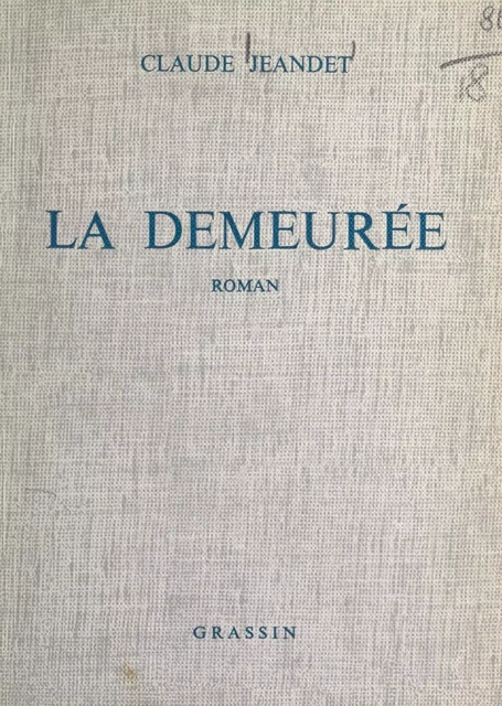 La demeurée - Claude Jeandet - FeniXX réédition numérique