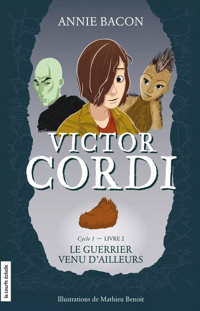 Le guerrier venu d’ailleurs - Annie Bacon - la courte échelle