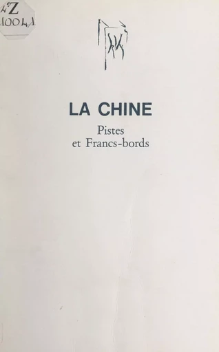 La Chine - Suzanne Vayssac - FeniXX réédition numérique