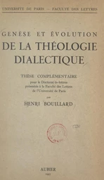 Genèse et évolution de la théologie dialectique