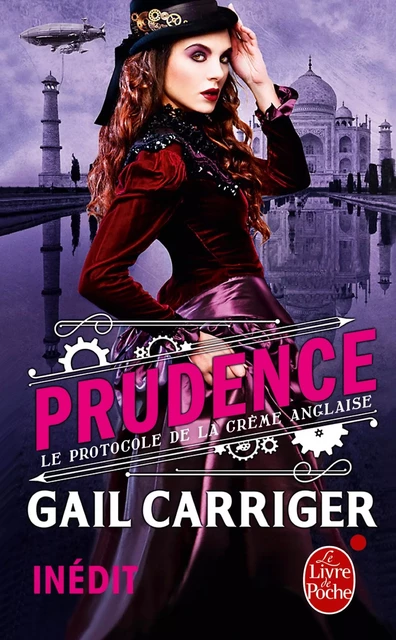 Prudence (Le Protocole de la crème anglaise, Tome 1) - Gail Carriger - Le Livre de Poche