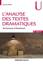 L'analyse des textes dramatiques - 3e éd.