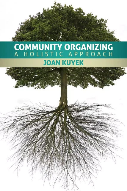 Community Organizing - Joan Kuyek - Fernwood Publishing