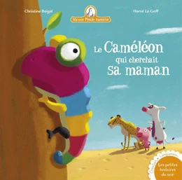 Le Caméléon qui voulait sa maman