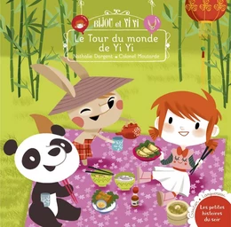 Bijou et Yiyi, le Tour du monde de Yi Yi