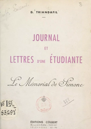 Journal et lettres d'une étudiante - D. Triandafil - FeniXX réédition numérique