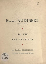 Étienne Audibert, 1888-1954