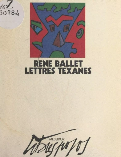 Lettres texanes - René Ballet - FeniXX réédition numérique