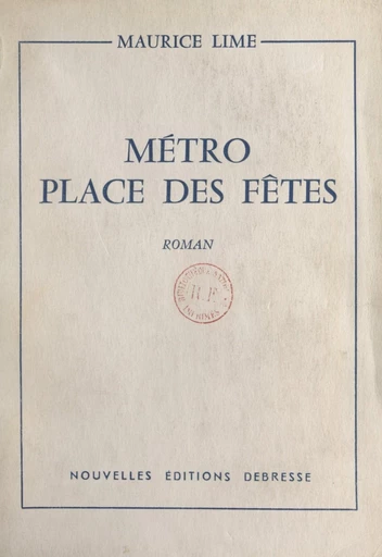 Métro place des fêtes - Maurice Lime - FeniXX réédition numérique