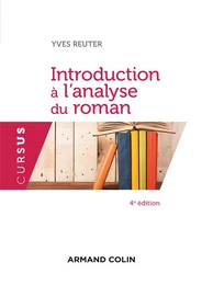 Introduction à l'analyse du roman - 4e  éd.