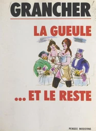 Souvenirs roses (2). La gueule et le reste