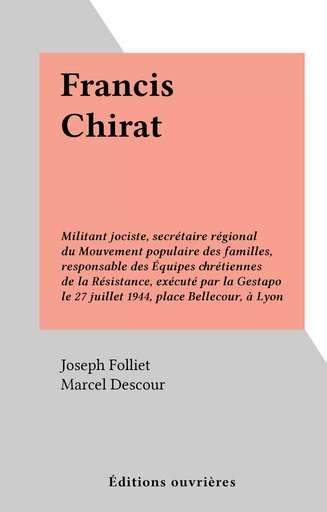 Francis Chirat - Joseph Folliet - FeniXX réédition numérique