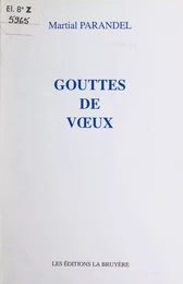 Gouttes de vœux