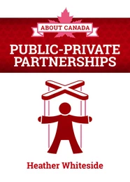 About Canada: Public-Private Partnerships