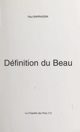 Définition du Beau - Paul Barrassin - FeniXX réédition numérique