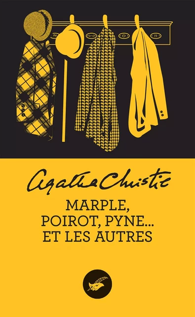 Marple, Poirot, Pyne... et les autres (nouvelle traduction révisée) - Agatha Christie - Le Masque