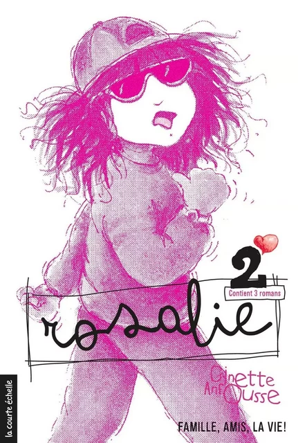 Rosalie, volume 2 - Ginette Anfousse - la courte échelle