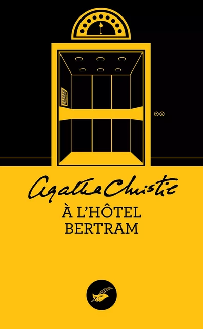 A l'hôtel Bertram (Nouvelle traduction révisée) - Agatha Christie - Le Masque