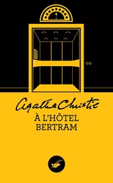 A l'hôtel Bertram (Nouvelle traduction révisée)