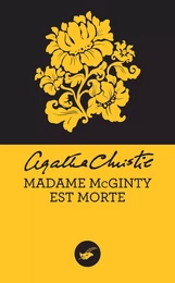 Madame McGinty est morte (Nouvelle traduction révisée)