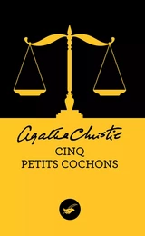 Cinq petits cochons (Nouvelle traduction révisée)