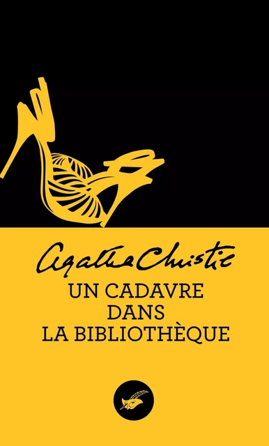 Un cadavre dans la bibliothèque (Nouvelle traduction révisée) - Agatha Christie - Le Masque