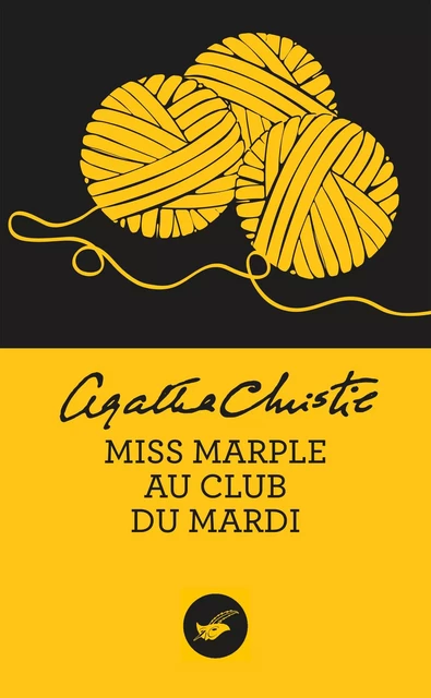 Miss Marple au club du mardi (Nouvelle traduction révisée) - Agatha Christie - Le Masque